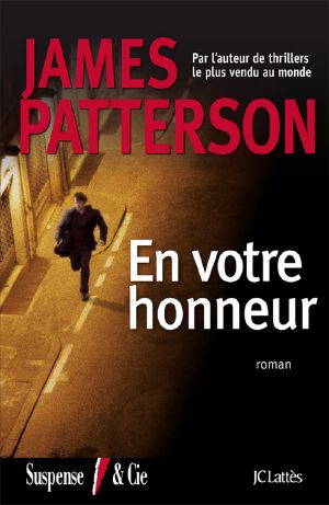 [Alex Cross 13] • En votre honneur